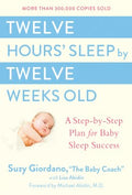 Twelve Hours' Sleep by Twelve Weeks Old - MPHOnline.com