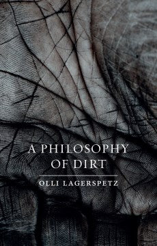 A Philosophy of Dirt - MPHOnline.com