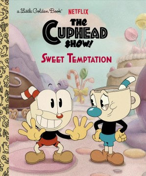 Sweet Temptation (Netflix Cuphead Show) - MPHOnline.com