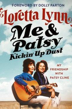 Me & Patsy Kickin' Up Dust - MPHOnline.com