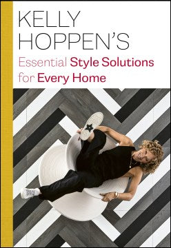 Kelly Hoppen's Essential Style Solutions for Every Home - MPHOnline.com