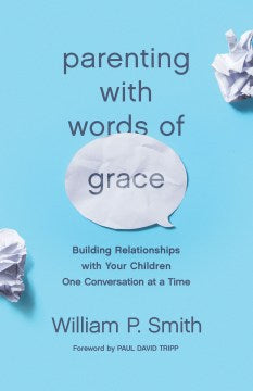 Parenting With Words of Grace - MPHOnline.com