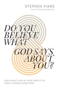 Do You Believe What God Says About You? - MPHOnline.com