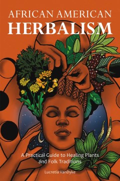 African American Herbalism - MPHOnline.com