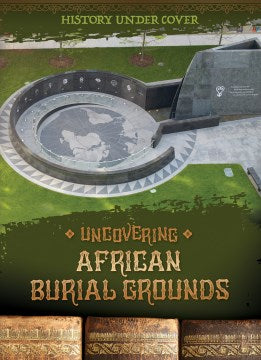 Uncovering African Burial Grounds - MPHOnline.com