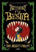 Bethany y la bestia/ The Beast and the Bethany - MPHOnline.com