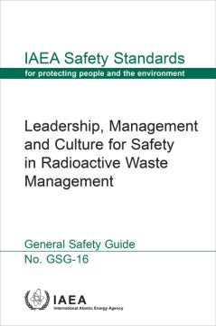 Leadership, Management and Culture for Safety in Radioactive Waste Management - MPHOnline.com