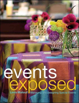 EVENTS EXPOSED: MANAGING & DESIGNING SPECIAL EVENTS - MPHOnline.com