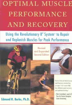 Optimal Muscle Performance and Recovery - Using the Revolutionary R4 System to Repair and Replenish Muscles for Peak Performance  (REV EXP) - MPHOnline.com