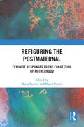 Refiguring the Postmaternal - MPHOnline.com