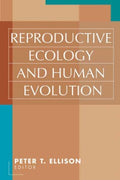 Reproductive Ecology and Human Evolution - MPHOnline.com