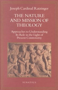 The Nature and Mission of Theology - MPHOnline.com