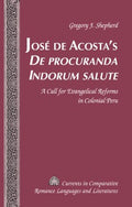 Jos? De Acosta's De Procuranda Indorum Salute - MPHOnline.com