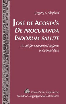 Jos? De Acosta's De Procuranda Indorum Salute - MPHOnline.com