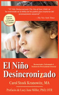 El Ni?o Desincronizado/ The Out-of-Sync Child - MPHOnline.com