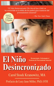 El Ni?o Desincronizado/ The Out-of-Sync Child - MPHOnline.com