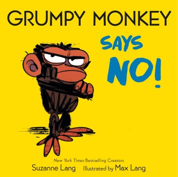 Grumpy Monkey Says No! - MPHOnline.com