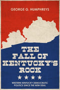 The Fall of Kentucky's Rock - MPHOnline.com