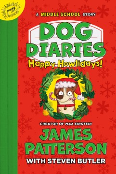 Dog Diaries: Happy Howlidays: A Middle School Stor - MPHOnline.com