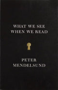 What We See When We Read - MPHOnline.com