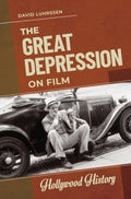 The Great Depression on Film - MPHOnline.com