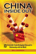 CHINA INSIDE OUT- 10 IRREVERSIBLE TRENDS RE-SHAPING CHINA A - MPHOnline.com