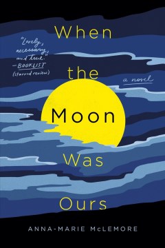 When the Moon Was Ours - MPHOnline.com