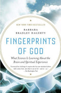 Fingerprints of God - What Science Is Learning About the Brain and Spiritual Experience  (Reprint) - MPHOnline.com