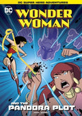 Wonder Woman and the Pandora Plot - MPHOnline.com