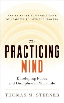 The Practicing Mind - MPHOnline.com