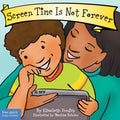 Screen Time Is Not Forever - MPHOnline.com