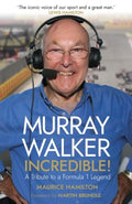 Murray Walker: Incredible! - MPHOnline.com