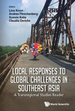 Local Responses to Global Challenges in Southeast Asia - MPHOnline.com