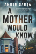 A Mother Would Know - MPHOnline.com