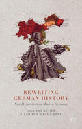 Rewriting German History - MPHOnline.com