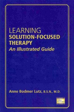 Learning Solution-Focused Therapy - MPHOnline.com