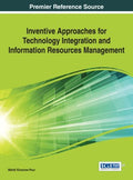 Inventive Approaches for Technology Integration and Information Resources Management - MPHOnline.com