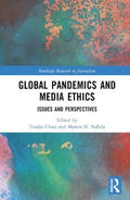 Global Pandemics and Media Ethics - MPHOnline.com