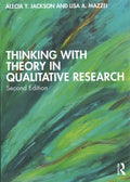 Thinking With Theory in Qualitative Research - MPHOnline.com