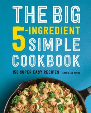 The Big 5-Ingredient Simple Cookbook - MPHOnline.com