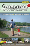 Grandparents Minnesota Style - MPHOnline.com