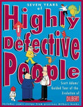 Seven Years of Highly Defective People - MPHOnline.com