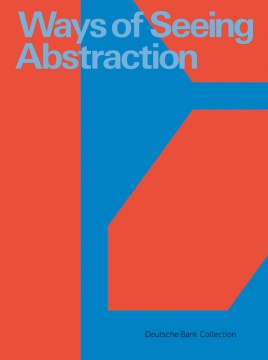 Ways of Seeing Abstraction - MPHOnline.com