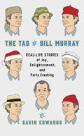 The Tao of Bill Murray - MPHOnline.com