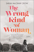 The Wrong Kind of Woman - MPHOnline.com