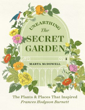 Unearthing The Secret Garden - MPHOnline.com