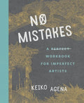 No Mistakes - A Perfect Workbook for Imperfect Artists  (CSM WKB) - MPHOnline.com