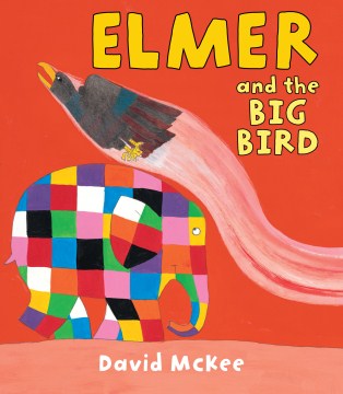 Elmer & The Big Bird - MPHOnline.com