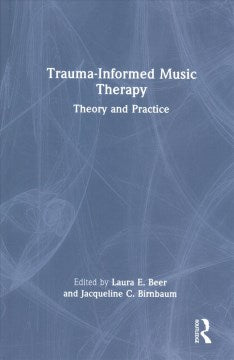 Trauma-Informed Music Therapy - MPHOnline.com