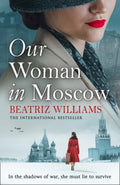 Our Woman in Moscow - MPHOnline.com